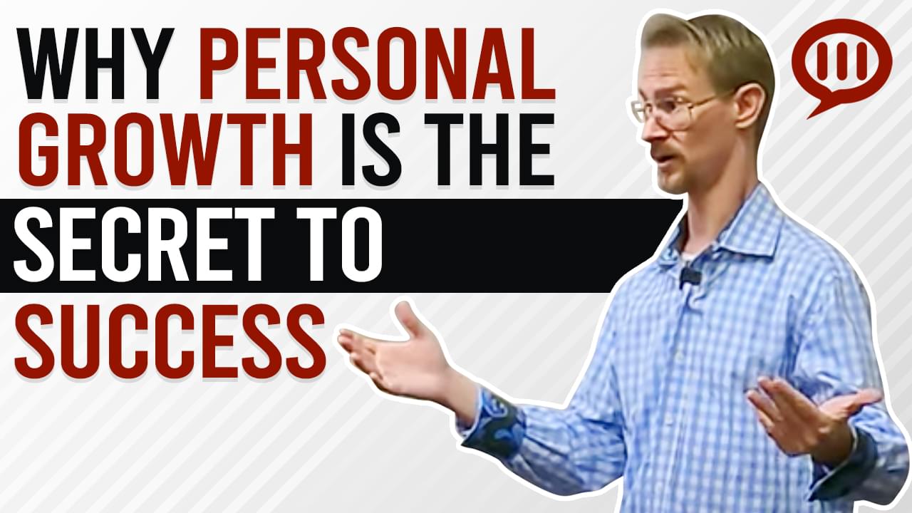 YouTube Video - Why Personal Growth Is the Secret To Success